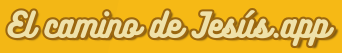 El Camino de Jesús